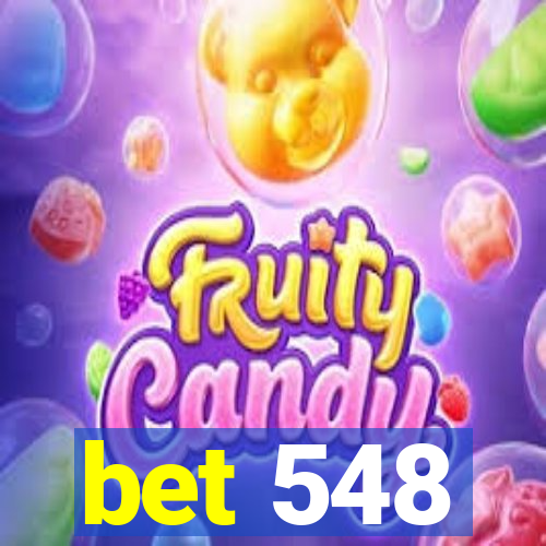 bet 548